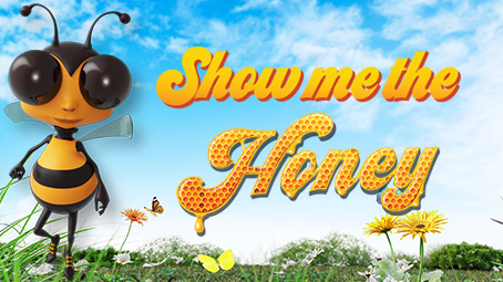 Show Me The Honey